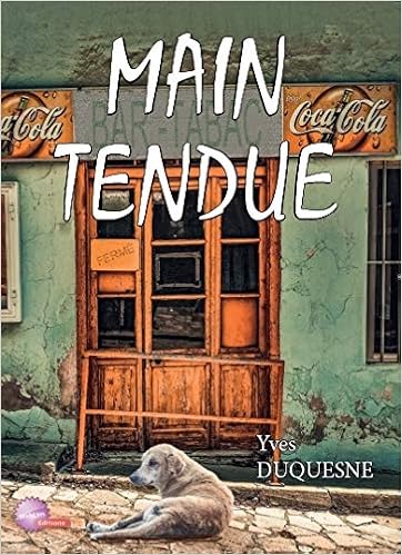 Main Tendue French Edition Duquesne Yves Amazon Com Books