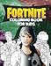Fortnite: 60 Coloring Pages for your kids: Unofficial Fortnite Coloring Book with Characters, Weapons and Different Skins
