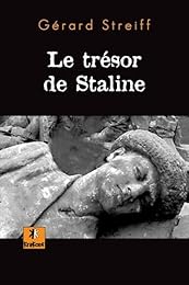 Le  trésor de Staline