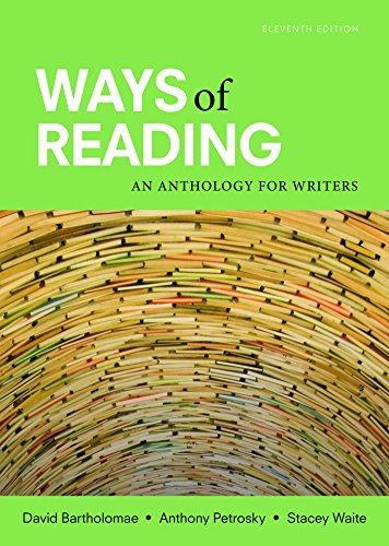 Ways of Reading: An Anthology for Writers 1319091423 Book Cover