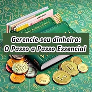 Livro Gerencie seu Dinheiro: O passo a Passo Essencial