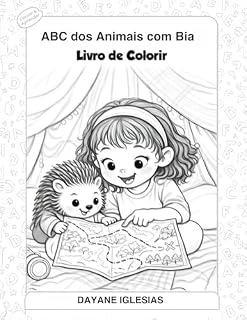 Livro ABC Livro de colorir Animais: Livro de Colorir (Livros Infantis 1)