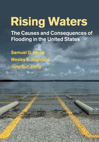 [EBOOK] Rising Waters: The Causes and Consequences of Flooding in the United States<br />[D.O.C]