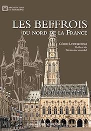 Les  beffrois du nord de la France