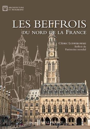 Les  beffrois du nord de la France