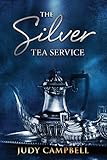 The Silver Tea Service: A memoir by