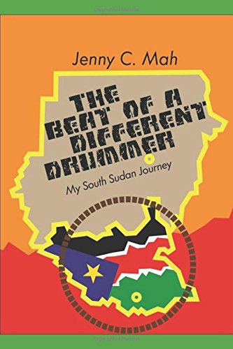[Free] THE BEAT OF A DIFFERENT DRUMMER - My South Sudan Journey<br />D.O.C