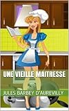Image de Une vieille Maitresse (French Edition)