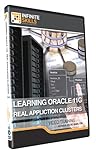 Learning Oracle 11g - Real Application Clusters - Training DVD