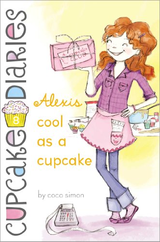 Alexis Cool as a Cupcake (Cupcake Diaries)