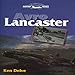 Avro Lancaster (Crowood Aviation) by 