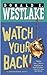 Watch Your Back! (The Dortmunder Novels Book 13) by