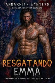 Livro Resgatando Emma (Thrillers de romance militar Darkwater Livro 5)