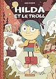 Hilda, Tome 1 : Hilda et le troll by