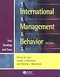 International Management Behavior : Text, Readings and Cases, Lane, Henry W. and DiStefano, Joseph J., 0631218319
