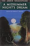 A Midsummer Night's Dream (Arden Shakespeare: Second Series)