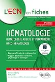 Hématologie Adulte Et Pédiatrique Onco-hematologie Iecn (French Edition) by 