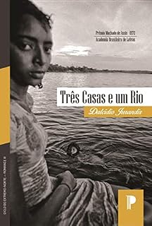 Livro Três casas e um rio (Ciclo do Extremo-Norte Livro 3)