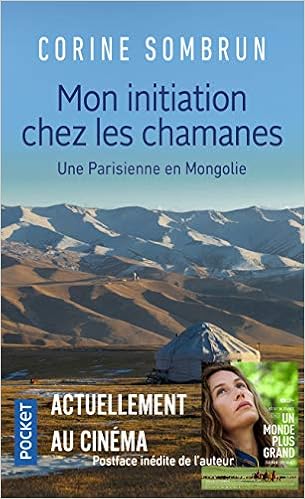 Mon Initiation Chez Les Chamanes Une Parisienne En Mongolie Amazon De Sombrun Corinne Fremdsprachige Bucher