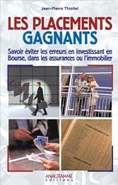 Les  placements gagnants