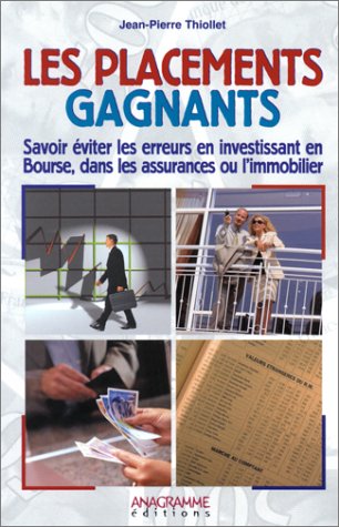 Les  placements gagnants