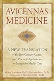 Image de Avicenna’s Medicine: A New Translation of the 11th-Century Canon with Practical Applications for Integrative Health Care