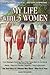 My Life with 3 Women by 