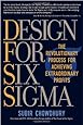 Design for Six Sigma: The Revolutionary Process for Achieving Extraordinary Profits