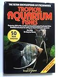 The Tetra Encyclopedia of Freshwater Tropical Aquarium Fishes by 