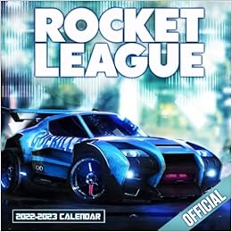 Calendrier Auto 2023 Rocket League: Official 2022 Calendar - Video Game Calendar 2022 - Rocket  League -18 Monthly 2022-2023 Calendar - Planner Gifts For Boys Girls Kids  ... Games Kalendar Calendario Calendrier).21: Calender, Rocket League:  9798787446173: Amazon.com: Books