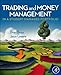 Trading and Money Management in a Student-Managed Portfolio: Organization, Policy, and Portfolio Management