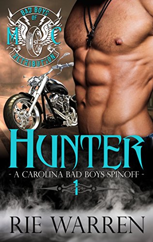 Hunter (Bad Boys of Retribution MC Book 1)