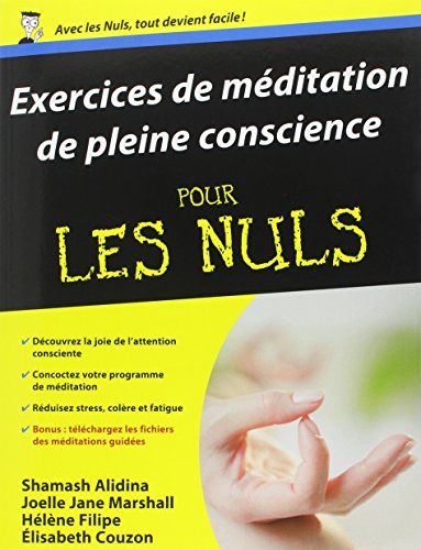Exercices de méditation de pleine conscience pour les nuls