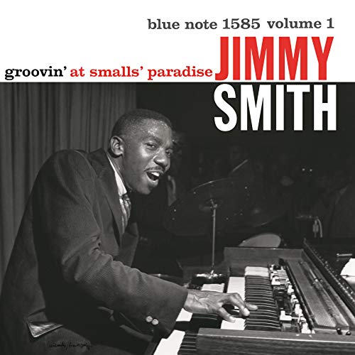 Album Art for Groovin' At Smalls Paradise by Jimmy Smith
