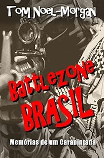 Livro Battlezone Brasil: Memórias de um Carapintada