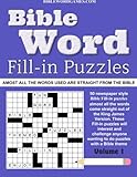Bible Word Fill-in Puzzles Vol.1: Fun Fill-in Word puzzles with words out of the Bible (Volume 1) by Gary W. Watson