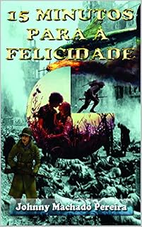 Livro 15 Minutos Para a Felicidade