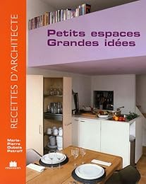 Petits espaces, grandes idées