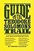 Guide to the Theodore Solomon's Trail by 