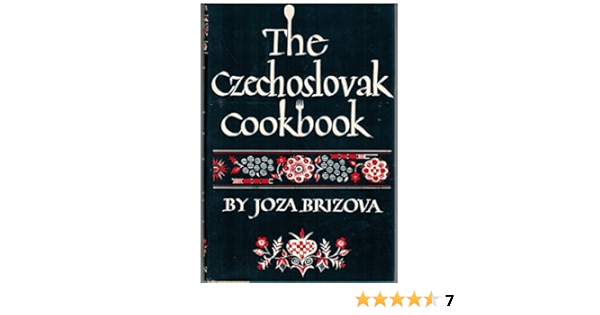 The Czechoslovak Cookbook Brizova Joza Et Al 8601420127838 Amazon Com Books