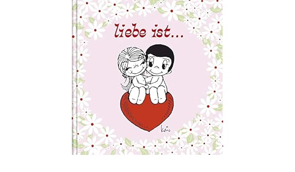 Liebe Ist 9783782757669 Amazoncom Books