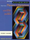 Psychology : Themes and Variations, Weiten, 0534366740