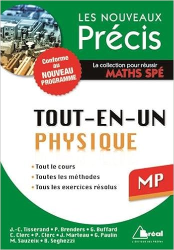 Amazon Fr Physique Mp Conforme Au Programme 2014 Precis Tout En Un Cours Methode Exercices Tisserand Jean Christophe Brenders Pierre Clerc Christophe Clerc Pascal Collectif Livres