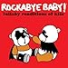 Rockabye Baby! Lullaby Renditions of Kiss