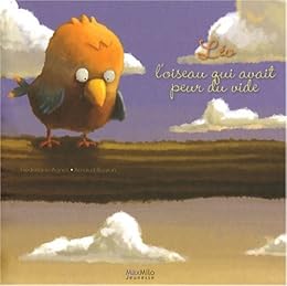 Léo, l'oiseau qui avait peur du vide