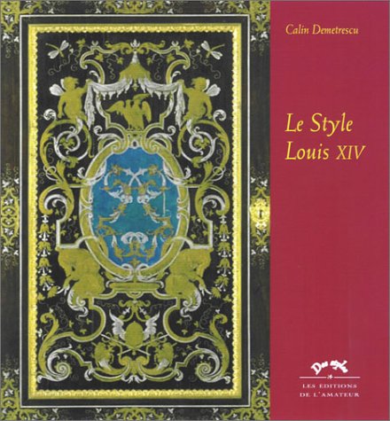 Le   style Louis XIV