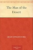 The Man of the Desert by 