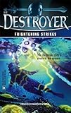 Frightening Strikes (Destroyer)