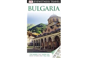 DK Eyewitness Travel Guide: Bulgaria