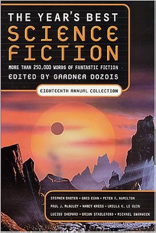 The Year S Best Science Fiction Eighteenth Annual Collection Dozois Gardner 9780312274788 Amazon Com Books